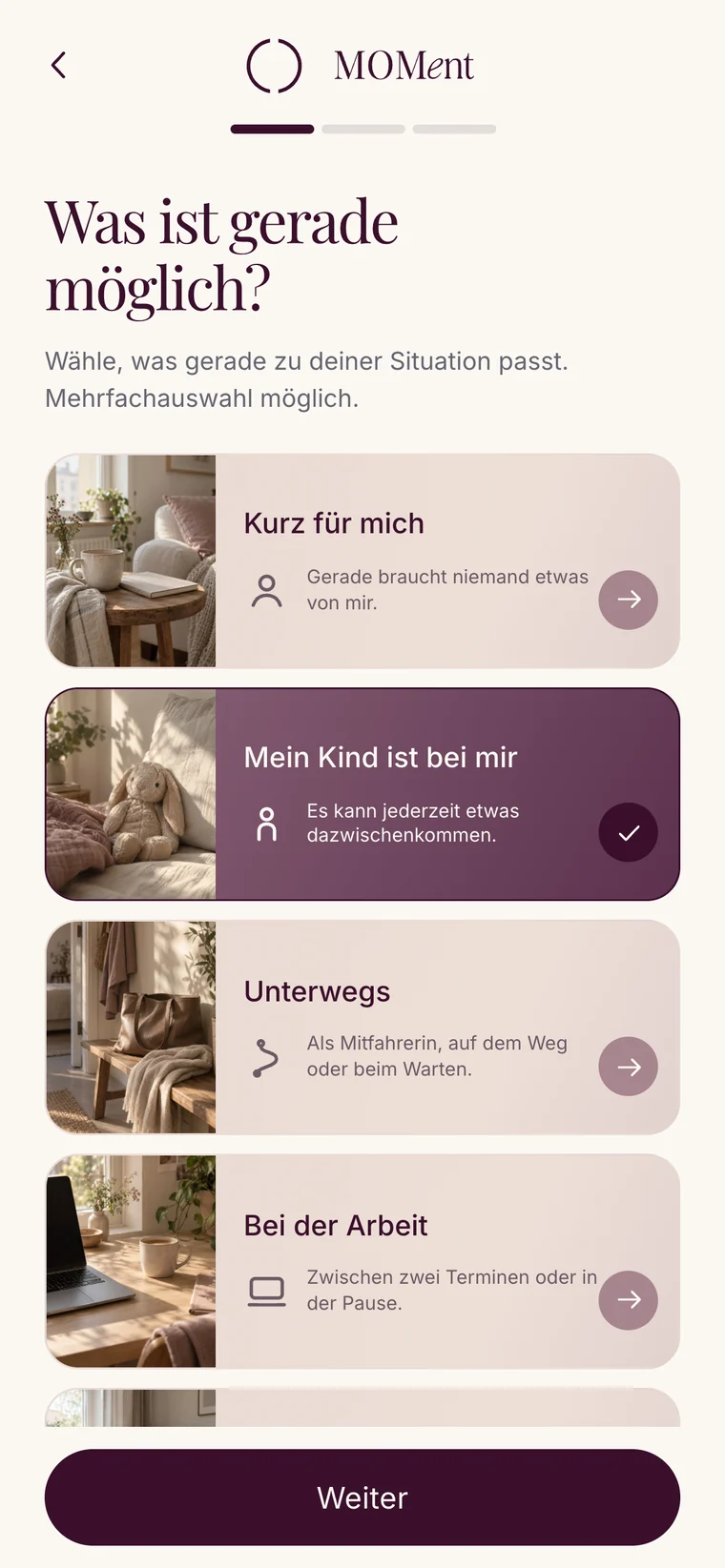 Bildschirm „Was ist gerade möglich?“ mit vier fotografischen Karten: Kurz für mich, Mein Kind ist bei mir, Unterwegs, Bei der Arbeit
